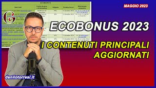 ECOBONUS aggiornamento 2023 le novità essenziali dal Dossier Parlamentare aggiornato [upl. by Lehman]