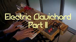 Home Made Electric Clavichord Part II [upl. by Irret368]