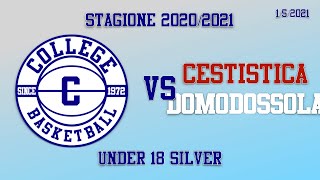 U18 M SILVER  College Basketball vs Cestistica Domodossola [upl. by Ewald151]