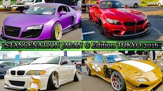 スタンスネイションジャパン・東京 2016 総集編  STANCENATION JAPAN TOKYO 2016 [upl. by Cut]