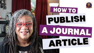 How to Publish a Journal Article Insider Tips [upl. by Eikcir]