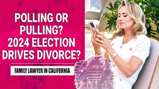 POLLING OR PULLING HOW THE 2024 ELECTION DRIVES DIVORCE [upl. by Naitirb]