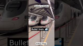 Bullet train 🚅 haji ke liye❤️ shorts youtubeshorts ArbaazVlogs makkah madina islam love [upl. by Nylazor72]