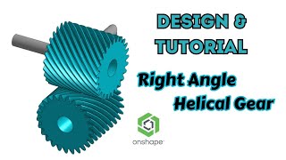 Right Angle Helical Gear Relation in Onshape CAD Software [upl. by Nnylhtak]