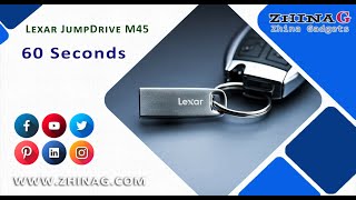 Lexar JumpDrive M45 In 60 Seconds By Zhina Gadgets [upl. by Angeline]