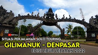 Situasi Perjalanan dari Pelabuhan GIlimanuk Menuju Kota Denpasar via Jalur Selatan Bali [upl. by Chandra]