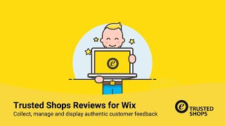 Trusted Shops Reviews for Wix Collect manage and display authentic customer feedback [upl. by Carry]