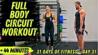 Full Body Circuit Training Workout  Day 31 of The 31 Days of Fitness Series 2024 [upl. by Thorrlow]