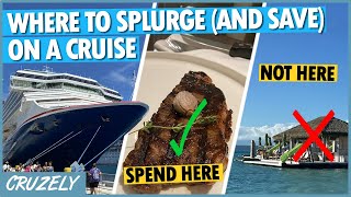 7 Places You HAVE to Splurge on a Cruise and 4 to Save Your Money [upl. by Notna]