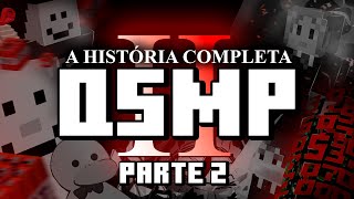 QSMP A HISTÓRIA COMPLETA PARTE 2 Ft EIMINE DoledeDole [upl. by Lilybel16]