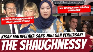 MALAPETAKA SANG JURAGAN PERHIASAN  THE SHAUGHNESSY FAMILY [upl. by Tabber]