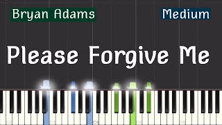 Bryan Adams  Please Forgive Me Piano Tutorial  Medium [upl. by Doreg]