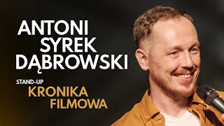 Antoni SyrekDąbrowski  Kronika Filmowa  Standup Polska  2021 [upl. by Ainola]