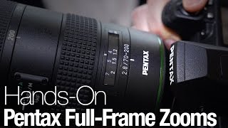 HandsOn New Pentax FullFrame Zoom Lenses [upl. by Lorene289]