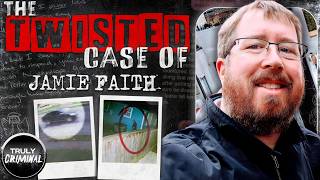 The Twisted Case Of Jamie Faith [upl. by Rattan]