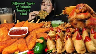 Eating Different types of Pakoda Tandoori Chai Samosa  Big Bites  Asmr Eating  Mukbang [upl. by Kirkwood23]