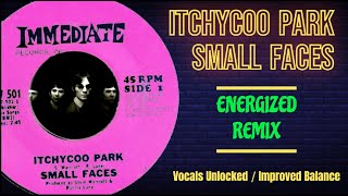 Small Faces quotItchycoo Parkquot New TRUE Stereo Remix With Unlocked Vocals amp Improved Balance [upl. by Lebanna]