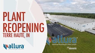 Allura Terre Haute Plant Reopening [upl. by Halpern106]