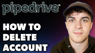 How to Delete Pipedrive Account Full 2024 Guide [upl. by Bonnee]