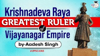 Biography of Krishnadeva Raya  Vijayanagar Kingdom  South Indian History  UPSC  General Studies [upl. by Eipper655]