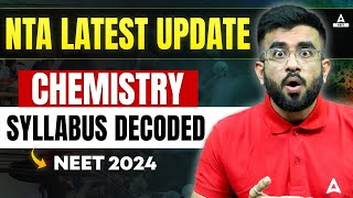 NEET Chemistry 2024 Syllabus Decoded  Must watch ⏰  Nitesh Devnani [upl. by Donia]