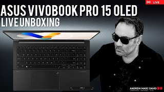 Asus Vivobook Pro 15 OLED  Live Unboxing amp Testing [upl. by Llehsor]