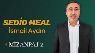 Sedid Meal Mizanpaj 2  Prof Dr İsmail AYDIN [upl. by Yrailih]