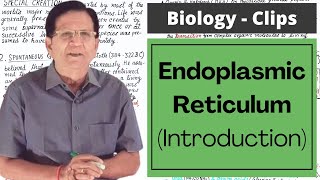 Endoplasmic Reticulum  Introduction  Biology Clips [upl. by Broucek405]