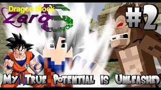 Minecraft Dragon Block C Zero S DBZ JinGames Server  Episode 2  UNLOCKING MY TRUE POTENTIAL [upl. by Enelime396]