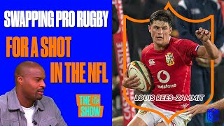 Why Wales International Louis ReesZammit Has Swapped Rugby For NFL 🏉🏈  The NFL Show  NFL UK [upl. by Yenoh387]