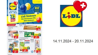 Lidl Prospekt CH  1411  20112024  Neueröffnung Siebnen [upl. by Ellenhoj]