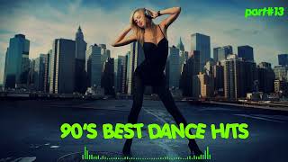 90S BEST DANCE HITS PART13 [upl. by Ahsikyw691]