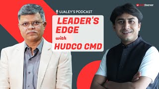 HUDCO CMD Sanjay Kulshrestha on Affordable Housing Infra Finance Future Strategy  Leaders Edge [upl. by Lias137]