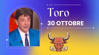 Toro ♉️ LOroscopo di Paolo Fox  30 Ottobre 2024  Momenti d’ozio e fantasie creative [upl. by Mila737]