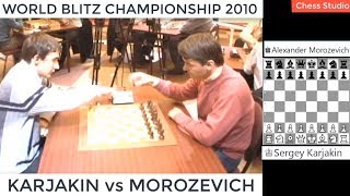 SERGEY KARJAKIN vs ALEXANDER MOROZEVICH  WORLD BLITZ CHAMPIONSHIP 2009 [upl. by Aihsinat856]