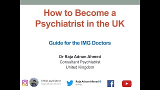 How to Become a Psychiatrist in the UK  Guide for the IMG Doctors [upl. by Wardlaw]