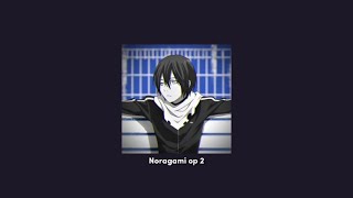 Noragami op 2 speed up🎧 speedupsong speedup songs noragami [upl. by Princess]