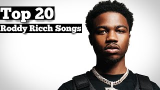 Top 20  Roddy Ricch Songs [upl. by Annaihr385]