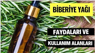 BİBERİYE YAĞININ FAYDALARI  Biberiyenin Zararları [upl. by Ajani]