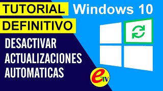 ✅ DESACTIVAR TODAS LAS ACTUALIZACIONES AUTOMATICAS DE WINDOWS 10 UPDATE TUTORIAL DEFINITIVO 💻💻💻 [upl. by Ram]