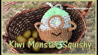 Kiwi Monster Squishy Crochet Pattern [upl. by Chaddy409]