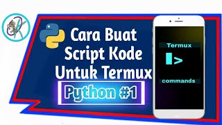 Belajar Python di Android 1  kodeUntuk Termux [upl. by Eade450]