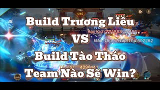 THI CHIẾN TAM QUỐC Build Trương Liêu VS Build Tào Tháo Ngang Lực Chiến Team Nào Sẽ Win [upl. by Sherer]