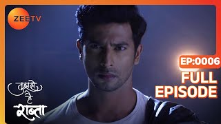 Atharv अनजान है Anupriya और Atul के रिश्ते से  Tujhse Hai Raabta  Episode 6  Zee TV [upl. by Burkitt]