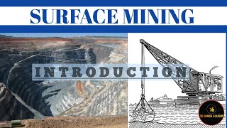 Surface Mining  11 Introduction [upl. by Thrasher]