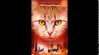 warrior cats hörbuch sonnenaufgang kapitel 1 part 2 [upl. by Irep413]