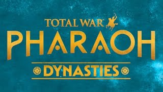 Total War PHARAOH DYNASTIES  New Cultures Expanded Map and Epic Battles Await [upl. by Lynette]