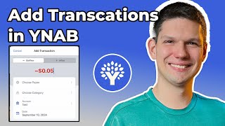 How To Add Transactions In YNAB YNAB EasyToFollow Tutorial 2024 [upl. by Kerns]