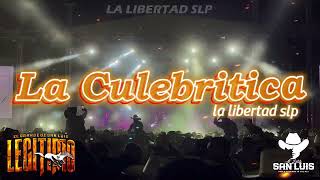 La Culebritica  Grupo Legitimo 2024 en Vivo [upl. by Ninos576]