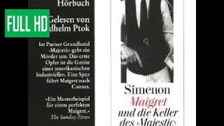 Maigret und die Keller des Majestic  Hörbuch von Georges Simenon By MRV maigret chris [upl. by Htiekel]